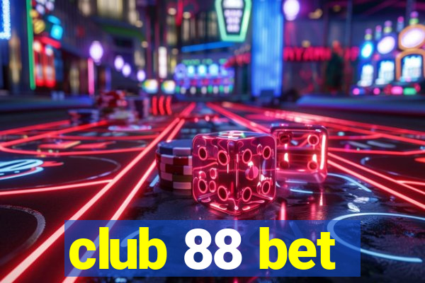 club 88 bet